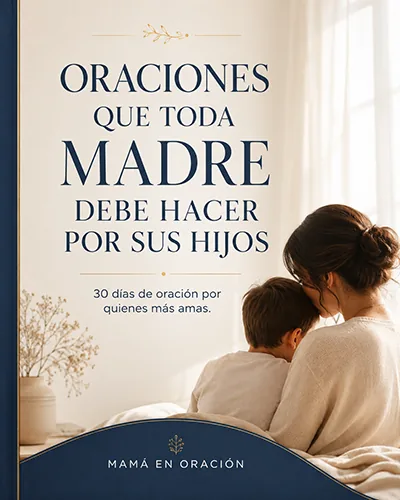 Portada del ebook Oraciones que toda madre debe hacer por sus hijos